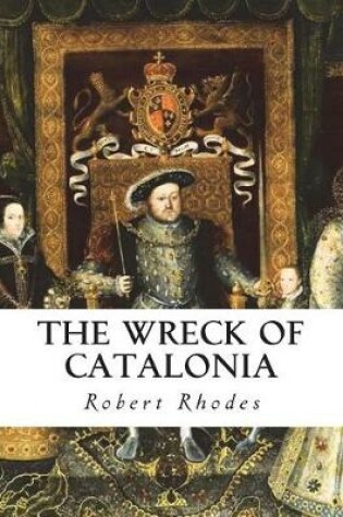 Cover of The Wreck of Catalonia