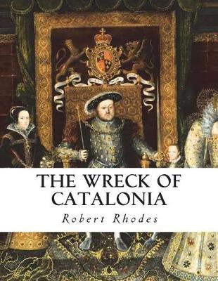 Book cover for The Wreck of Catalonia