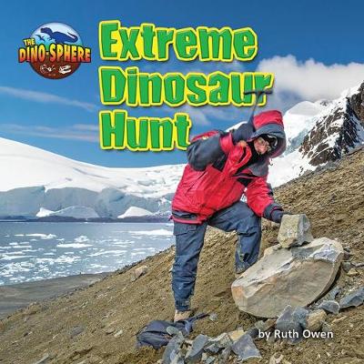 Cover of Extreme Dinosaur Hunt