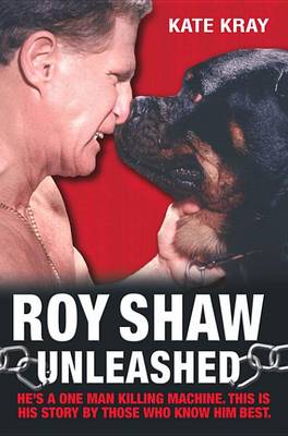 Book cover for Roy Shaw Unleashed