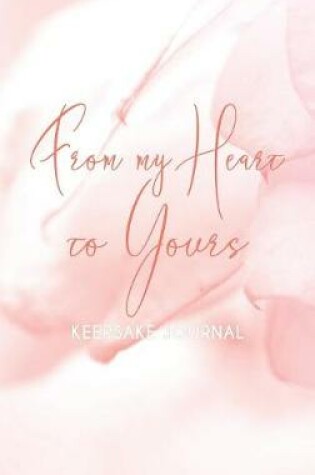 Cover of From My Heart To Yours