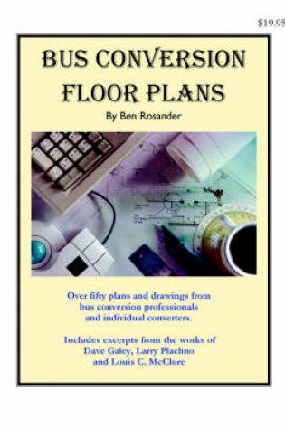 Cover of Bus Conversion Floor Plans