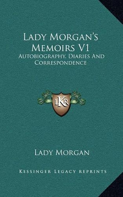 Book cover for Lady Morgan's Memoirs V1