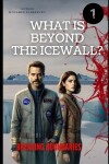 Book cover for Beyond the Ice Wall