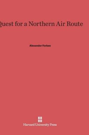 Cover of Quest for a Northern Air Route