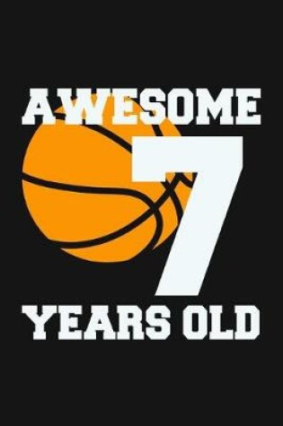 Cover of Awesome 7 Years Old