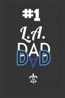 Cover of #1 L.A. Dad