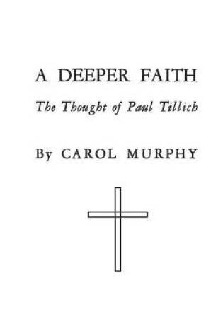 Cover of A Deeper Faith