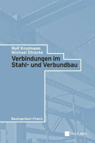 Cover of Verbindungen Im Stahl- Und Verbundbau