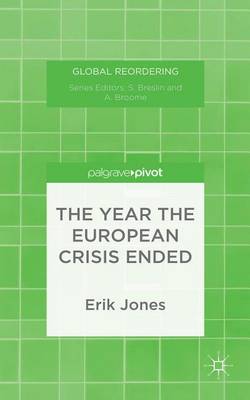 Book cover for The Year the European Crisis Ended