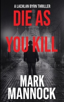 Book cover for Die As You Kill