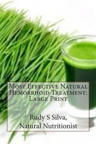 Cover of Most Effective Natural Hemorrhoid Treatment