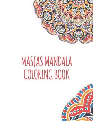 Book cover for Masjas Mandala Coloring Book