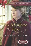Book cover for The Mistletoe Kiss