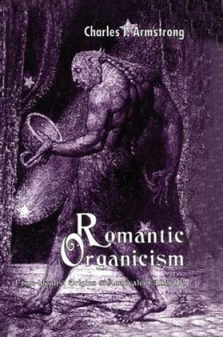 Cover of Romantic Organicism