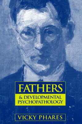 Book cover for Fathers and Developmental Psychopharmacology