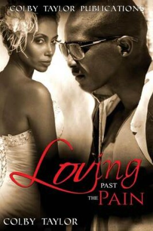 Cover of Loving Past the Pain