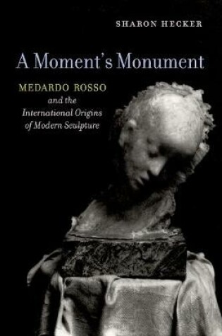 Cover of A Moment's Monument
