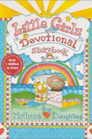 Cover of Little Girls Devotional Storybook for Mothers and Daughters