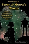 Book cover for Other Worlds. Story of Monad's World. Book 2. Veronica - Priestess of the Mechanical God