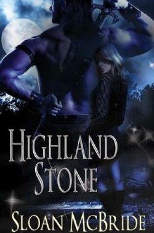 Cover of Highland Stone