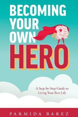 Cover of Becoming Your Own Hero