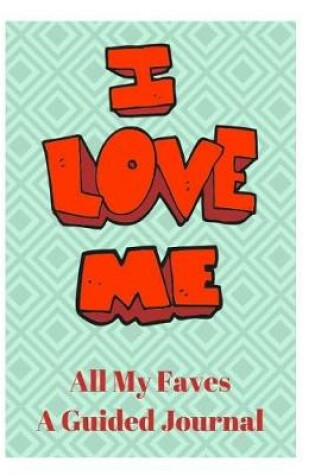 Cover of I Love Me