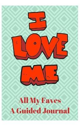 Book cover for I Love Me