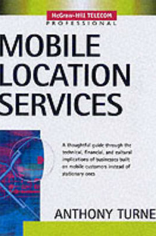 Cover of Mobile Location Services