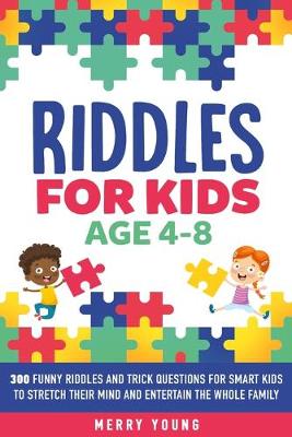 Cover of Riddles For Kids Age 4-8