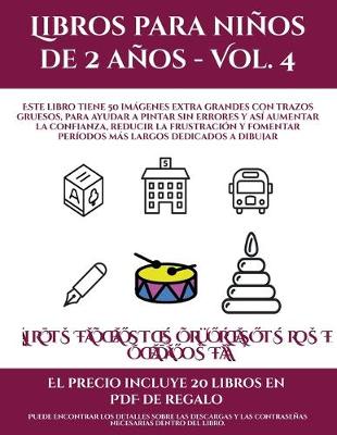 Cover of Libros para bebés (Libros para niños de 2 años - Vol. 4)