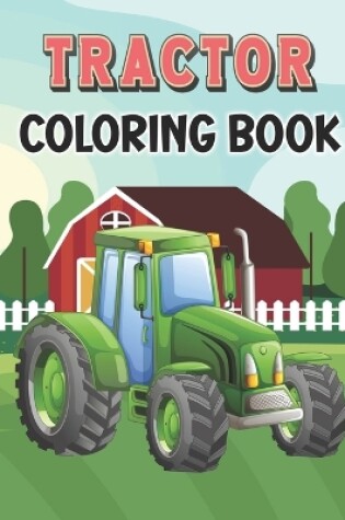 Cover of Tractor Coloring Book