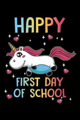 Cover of Happy First Day Of School