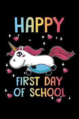 Book cover for Happy First Day Of School