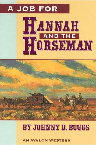 Cover of A Job for Hannah and the Horseman