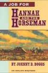 Book cover for A Job for Hannah and the Horseman