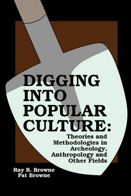 Book cover for Digging into Popular Culture