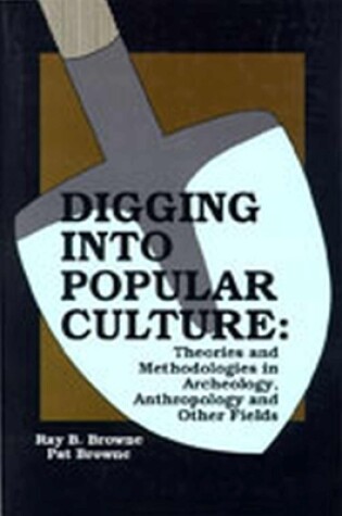 Cover of Digging into Popular Culture