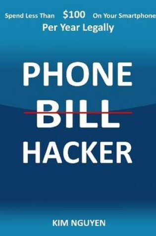 Cover of Phone Bill Hacker