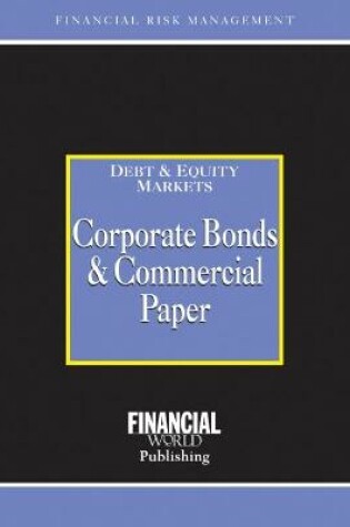 Cover of Corporate Bonds and Commercial Paper
