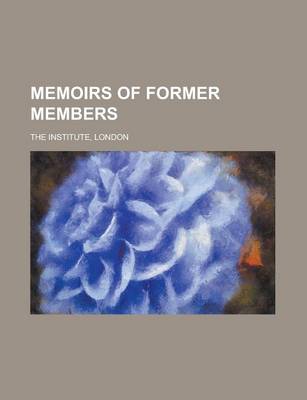 Book cover for Memoirs of Former Members