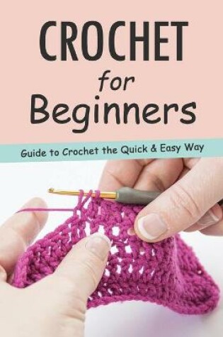 Cover of Crochet for Beginners