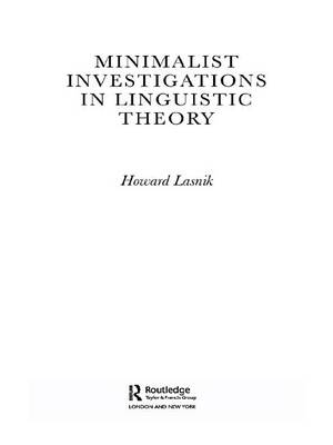 Book cover for Minimalist Investigations in Linguistic Theory