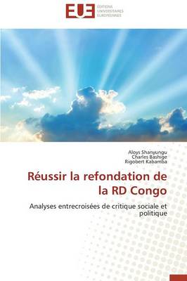 Book cover for R ussir La Refondation de la Rd Congo