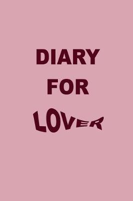 Book cover for Diary For Lover