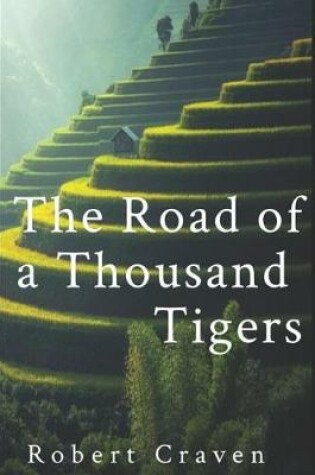 Cover of The Road of a Thousand Tigers