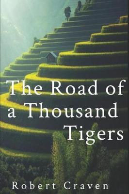 Book cover for The Road of a Thousand Tigers