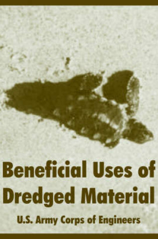 Cover of Beneficial Uses of Dredged Material