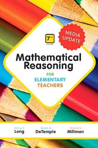 Cover of Mathematical Reasoning for Elementary Teachers - Media Update