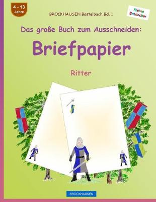 Book cover for BROCKHAUSEN Bastelbuch Band 1 - Das große Buch zum Ausschneiden